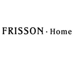 Frisson Home Discount Code